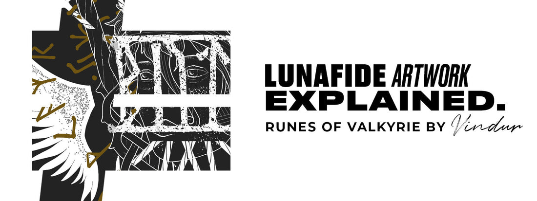 Artwork Explained: Runes of Valkyrie – Lunafide