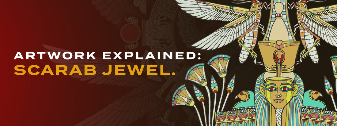 Artwork Explained: Scarab Jewel